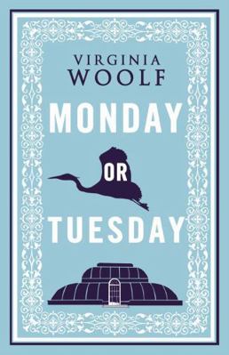 Monday or Tuesday: Annotated Edition 1847493475 Book Cover