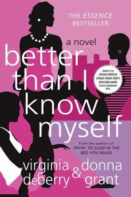 Better Than I Know Myself B00CC73G46 Book Cover