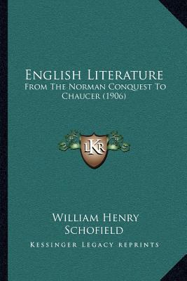 English Literature: From The Norman Conquest To... 1164048880 Book Cover