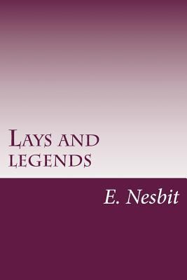 Lays and legends 1497536863 Book Cover