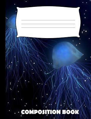 Composition Book: Jellyfish Composition Noteboo... 1073041840 Book Cover