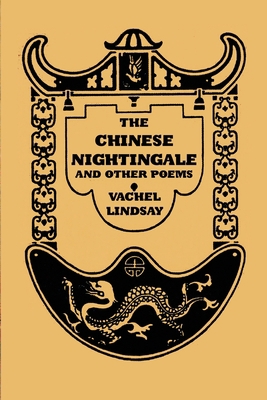 The Chinese Nightingale and Other Poems B0849VLSVJ Book Cover