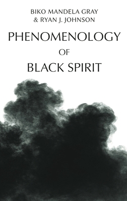 Phenomenology of Black Spirit 1399510975 Book Cover