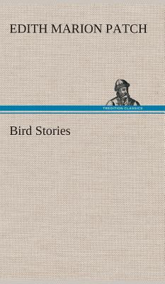 Bird Stories 3849519651 Book Cover