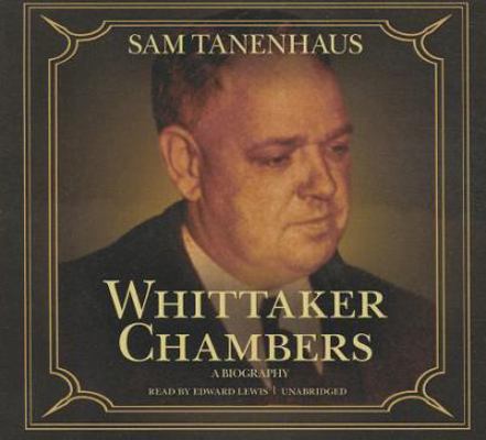 Whittaker Chambers: A Biography 1441707034 Book Cover