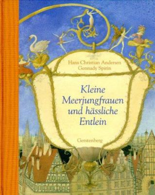 Kleine Meerjungfrauen und hässliche Entlein. [German] 3806749736 Book Cover