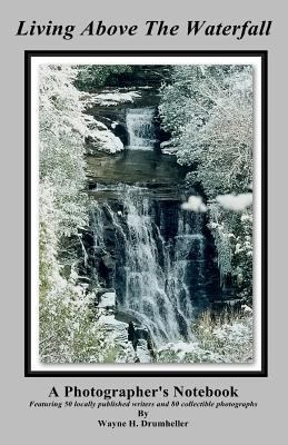 Living Above The Waterfall 1986476596 Book Cover