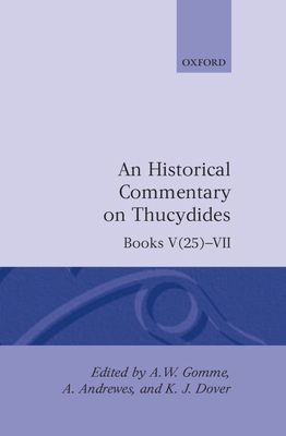 A Historical Commentary on Thucydides: Books V ... 0198141785 Book Cover