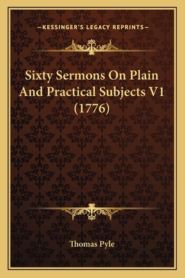 Sixty Sermons On Plain And Practical Subjects V... 1165945665 Book Cover