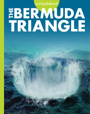 Curious about the Bermuda Triangle B0DHT648PL Book Cover