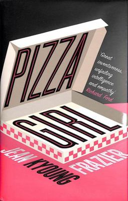 Pizza Girl 0008356416 Book Cover