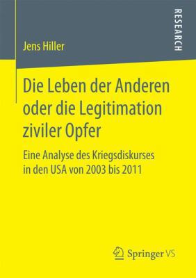 Die Leben Der Anderen Oder Die Legitimation Ziv... [German] 3658159669 Book Cover