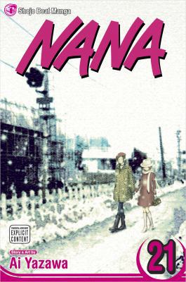 Nana, Vol. 21 1421533081 Book Cover