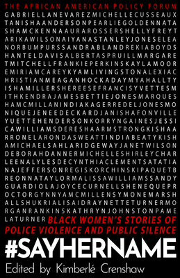 #Sayhername: Black Women's Stories of Police Vi... 1642594946 Book Cover