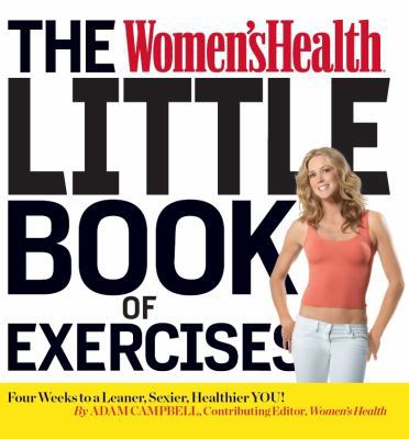 The Women's Health Little Book of Exercises: Fo... 1447290739 Book Cover