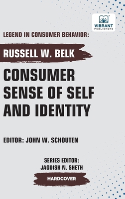 Consumer Sense of Self and Identity 1636515169 Book Cover