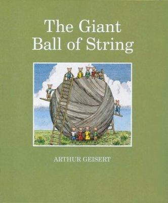 The Giant Ball of String B007CK59PW Book Cover