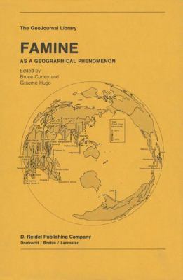 Famine: As a Geographical Phenomenon 9027717621 Book Cover