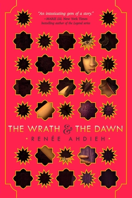 The Wrath & the Dawn 0399171614 Book Cover