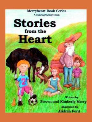 Stories from the Heart 1425904335 Book Cover