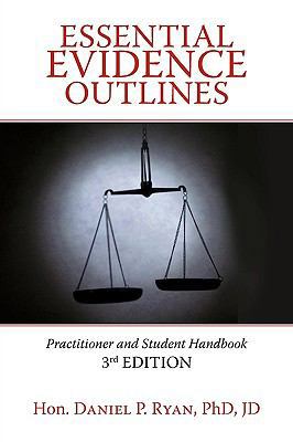 Essential Evidence Outlines: Practitioner and S... 1440168415 Book Cover