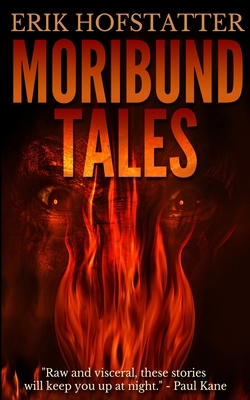 Moribund Tales 1034394479 Book Cover