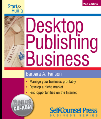 Start & Run a Desktop Publishing Business 155180428X Book Cover