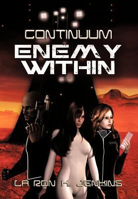 Continuum: Enemy Within 1477296425 Book Cover
