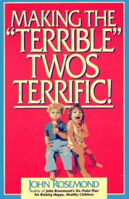 Making the Terrible Twos Terrific: Volume 4 0836228111 Book Cover