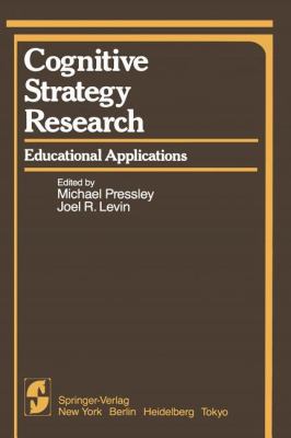 Cognitive Strategy Research: Educational Applic... 146125521X Book Cover
