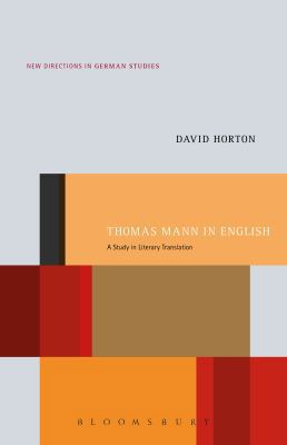 Thomas Mann in English: A Study in Literary Tra... 1501318705 Book Cover