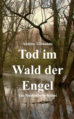 Tod im Wald der Engel: Ein Neuss-Krimi [German] 3819299025 Book Cover