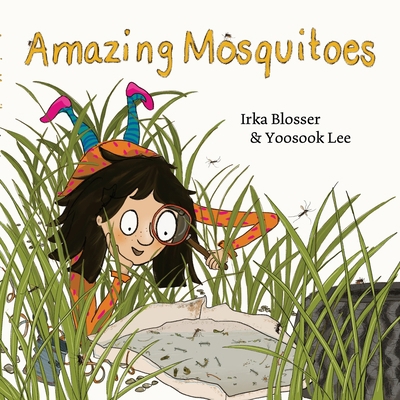 Amazing mosquitoes 136524346X Book Cover