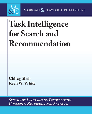 Task Intelligence for Search and Recommendation 1636391494 Book Cover