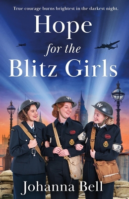 Hope for the Blitz Girls: Dial Back Your Age to... 1399708791 Book Cover