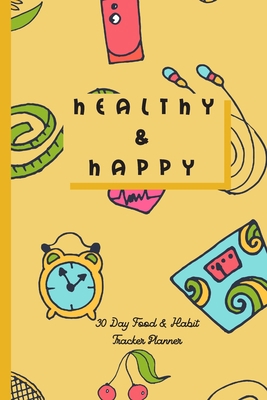 Healthy & Happy 1089990782 Book Cover