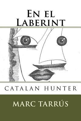 En el Laberint [Catalan] 1503318699 Book Cover