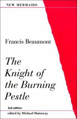 Knight of the Burning Pestle 0393900932 Book Cover