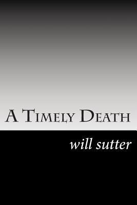 A Timely Death 1475070268 Book Cover