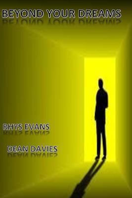 Beyond your dreams 1533611610 Book Cover
