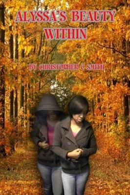 Alyssa's Beauty Within 0990357309 Book Cover