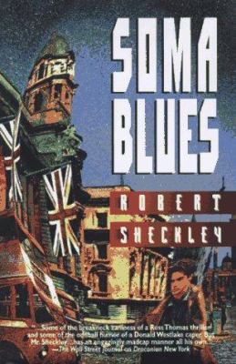 Soma Blues 0312862733 Book Cover