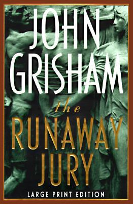 The Runaway Jury [Large Print] 0385480156 Book Cover