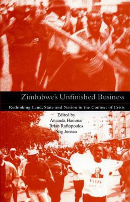 Zimbabwe's Unfinished Business 1779220111 Book Cover