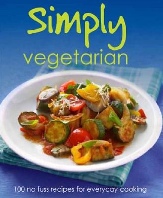 Simply Vegetarian 1445437651 Book Cover