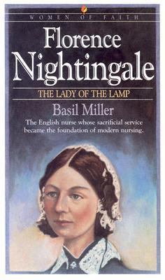 Florence Nightingale: The Lady of the Lamp 087123985X Book Cover