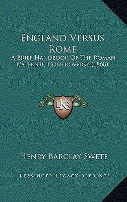 England Versus Rome: A Brief Handbook Of The Ro... 1165356961 Book Cover