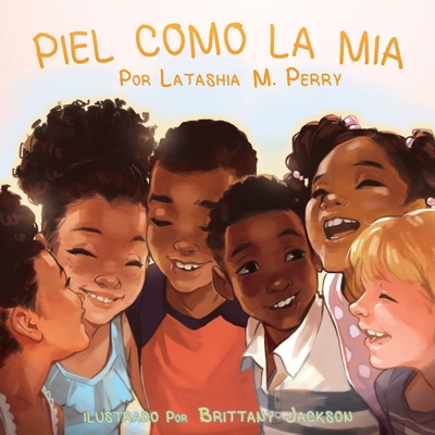Piel Como La MIA [Spanish] 1736638718 Book Cover