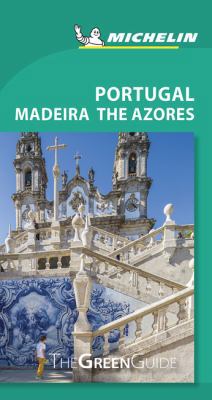 Michelin Green Guide Portugal Madeira the Azore... 2067235605 Book Cover