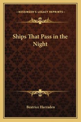 Ships That Pass in the Night 116272112X Book Cover